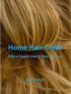 Coloring Hair Safely at Home
