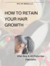 Protective Hairstyles for Growth